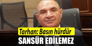 Kocaeli Milletvekili Tahsin Tarhan Basin hurdur sansur edilemez