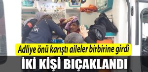 Kocaeli de Adliye onu karisti Davalik olan aileler birbirlerine girdi 2 kisi bicaklandi