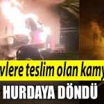 Kocaeli de alevlere teslim olan kamyon hurdaya dondu