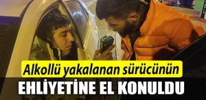 Kocaeli de alkollu yakalanan surucunun ehliyetine el konuldu