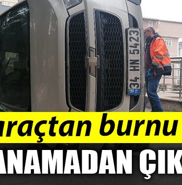 Kocaeli de bu aractan burnu kanamadan cikti