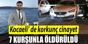 Kocaeli de cinayet. 7 kursunla olduruldu