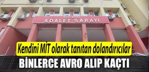 Kocaeli de kendini MIT olarak tanitan dolandiricilar binlerce euro aldi kacti