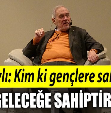 Kocaeli de konusan Prof. Dr. Ilber Ortayli Kim ki genclere sahiptir gelecege sahiptir ve bu en onemli olaydir