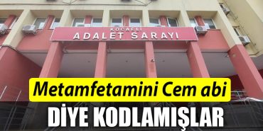 Kocaeli de metamfetamini Cem abi diye kodlamis
