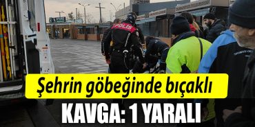 Kocaeli de sehrin gobeginde bicakli kavga