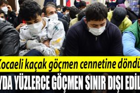 Kocaelide 33 duzensiz gocmen sinir disi edildi