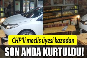 chp meclis uyesi kaza