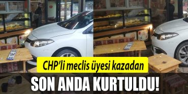 chp meclis uyesi kaza