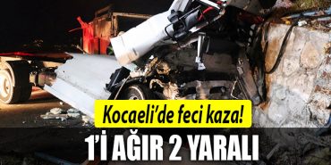 kocaeli agir yarali