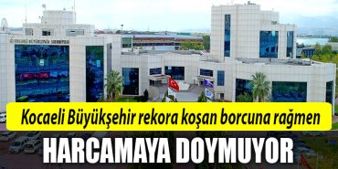 kocaeli buyuksehir borc