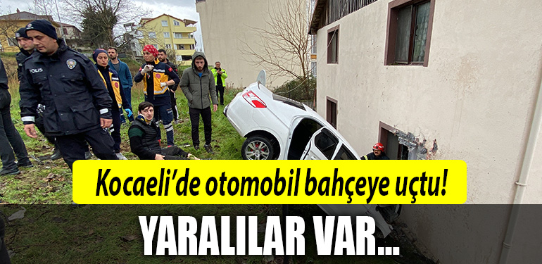 kocaeli otomobil bahceye uctu