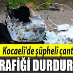 kocaeli supheli canta