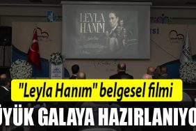 leyla hanim belgeseli