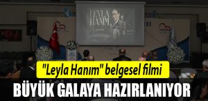 leyla hanim belgeseli