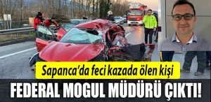 sapanca kaza federal mogul