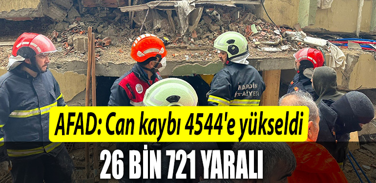 AFAD Can kaybi 4544e yukseldi 26 bin 721 yarali var