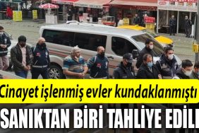 Cinayet islenmis evler kundaklanmisti 4 saniktan biri tahliye edildi