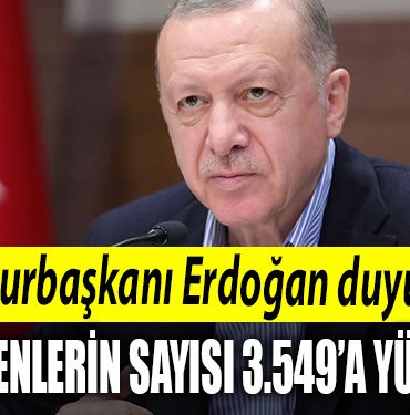 Cumhurbaskani Erdogan Depremde hayatini kaybeden vatandaslarimizin sayisi 3.549a yukseldi