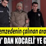 Depremzedenin calinan araciyla Hataydan Kocaeliye geldi
