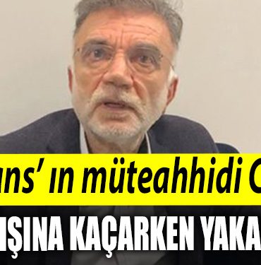 Hataydaki depremde yikilan Ronesans Rezidansin muteahhidi Mehmet Yasar Coskunun yurt disina kacarken yakalandi