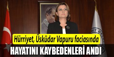 Hurriyet Uskudar Vapuru faciasinda hayatini kaybedenleri andi