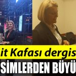 Izmit Kafasi dergisinin Leyla Hanim ozel sayisina unlu isimlerden buyuk ilgi