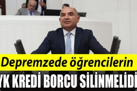 Kocaeli Milletvekili Tahsin Tarhan DEPREMZEDE OGRENCILERIN KYK KREDI BORCU SILINMELIDIR