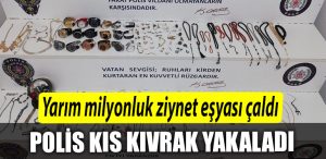 Kocaeli de 464 bin TL degerinde ziynet esyasi calan sahis yakalandi
