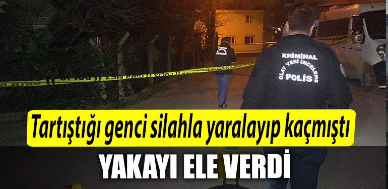 Kocaeli de tartistigi genci silahla yaralayip kacmisti yakayi ele verdi