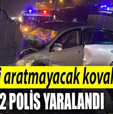 Kocaelide film sahnelerini aratmayacak kovalamaca nefes kesti 2 polis yaralandi