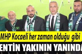 MHP Kocaeli her zaman oldugu gibi kentin yakininin yaninda