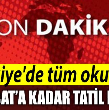 Turkiyede tum okullar 13 Subata kadar tatil edildi.