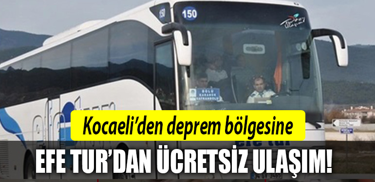 efe tur deprem bolgesi