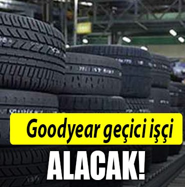 goodyear isci alacak kocaeli