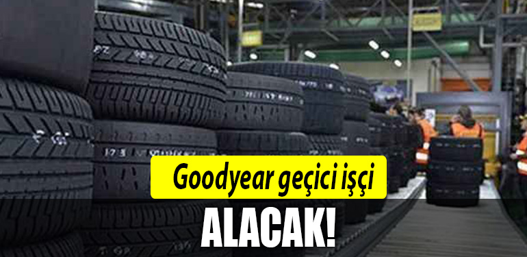 goodyear isci alacak kocaeli