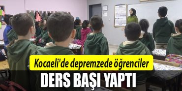 kocaeli depremzede ogrenciler