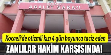 kocaeli otizm taciz
