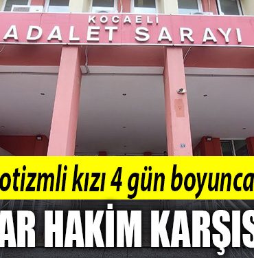 kocaeli otizm taciz