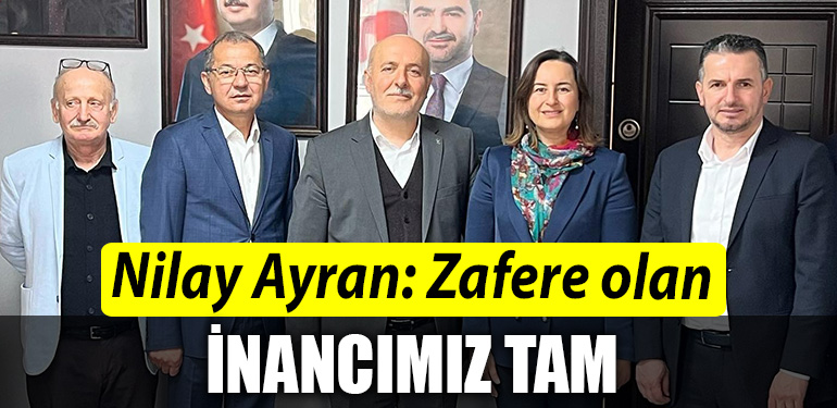 AK Parti Kocaeli Milletvekili Aday Adayi Nilay Ayran Zafere olan inancimiz tam