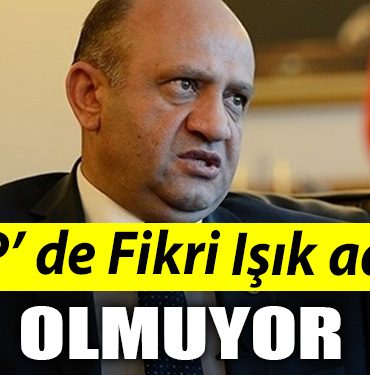 AKP de Fikri Isik aday olmuyor