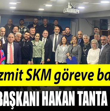 CHP Izmit SKM goreve basladi. SKM Baskani Hakan Tanta oldu