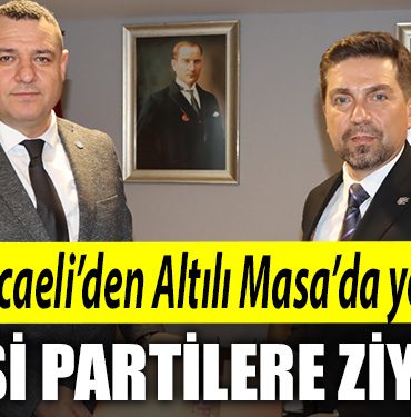 CHP Kocaeliden Altili Masada yer alan siyasi partilere ziyaret