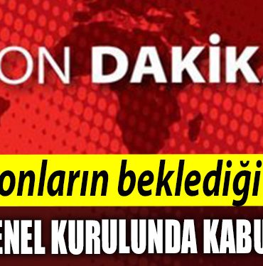 Emeklilikte Yasa Takilanlara iliskin kanun teklifi TBMM Genel Kurulunda kabul edildi