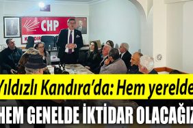 Harun Yildizli Kandirada Hem yerelde hem genelde IKTIDAR OLACAGIZ