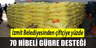 Izmit Belediyesinden ciftciye yuzde 70 hibeli gubre destegi