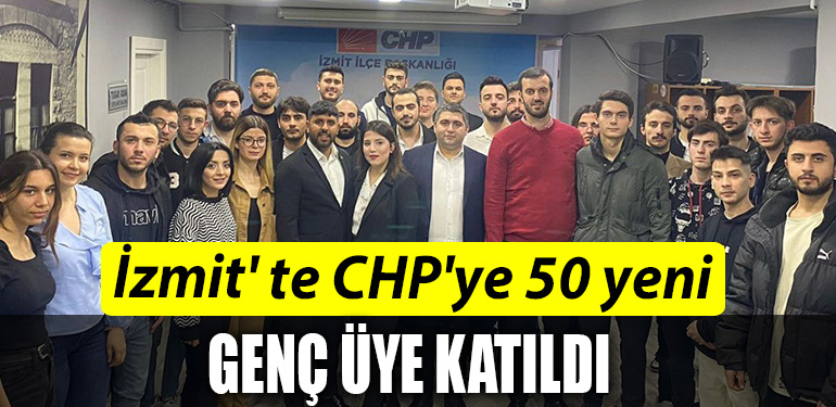 Izmit te CHPye 50 yeni genc uye katildi