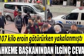 Kocaeli de 107 kilo eroin gotururken yakalanmisti Elinizi vicdaniniza koyun