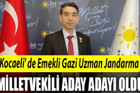 Kocaeli de Emekli Gazi Uzman Jandarma Erkur Kaya milletvekili aday adayi