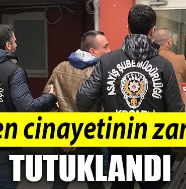 Kocaeli de Kuzen cinayetinin zanlisi tutuklandi